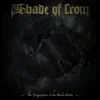 The Shade of Crow - The Progression of the Black Clouds - EP